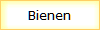 Bienen